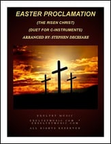 Easter Proclamation (The Risen Christ) C Instrument Duet with Piano P.O.D. cover